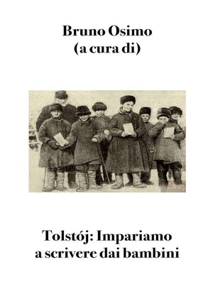 cover image of Tolstoj--Impariamo a scrivere dai bambini -
